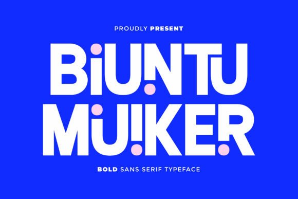 Biuntu Muiker: A Bold Sans Serif That Holds Its Own
