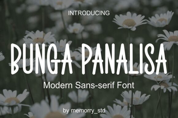 Bunga Panalisa: A Modern Sans Serif That Just *Works*