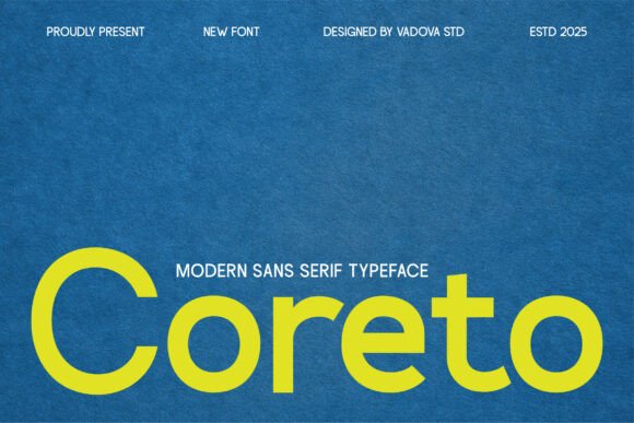 Coreto: A Modern Sans Serif Typeface for Digital Clarity