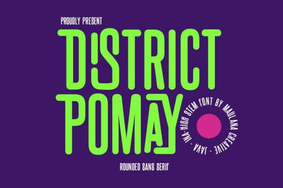District Pomay: A Friendly, Modern Sans Serif Font for Small Businesses