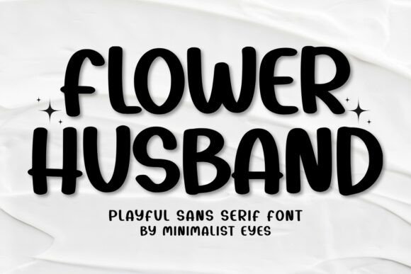 Flowerhusband: A Clean Sans Serif Font for Scroll-Stopping Marketing