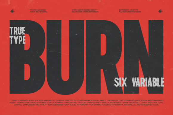TRT Burn: A Condensed Sans Serif That Commands Attention