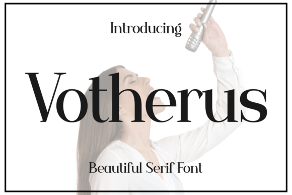 Votherus: A Serif Font That Breathes Quiet Confidence